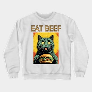 Retro Vintage Cat - Eat Beef Design | Quirky Feline Art Crewneck Sweatshirt